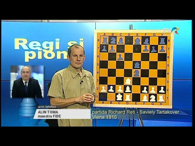 Emisiunea 281 Regi și Pioni – “partida Richard Reti – Saviely Tartakover”