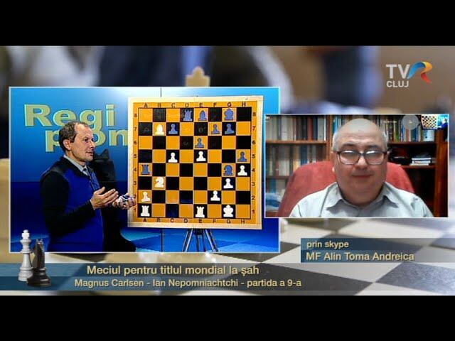 Emisiunea 312 – “Meciul pentru titlul mondial Magnus Carlsen – Ian Nepomniachtchi – partida a 9-a”